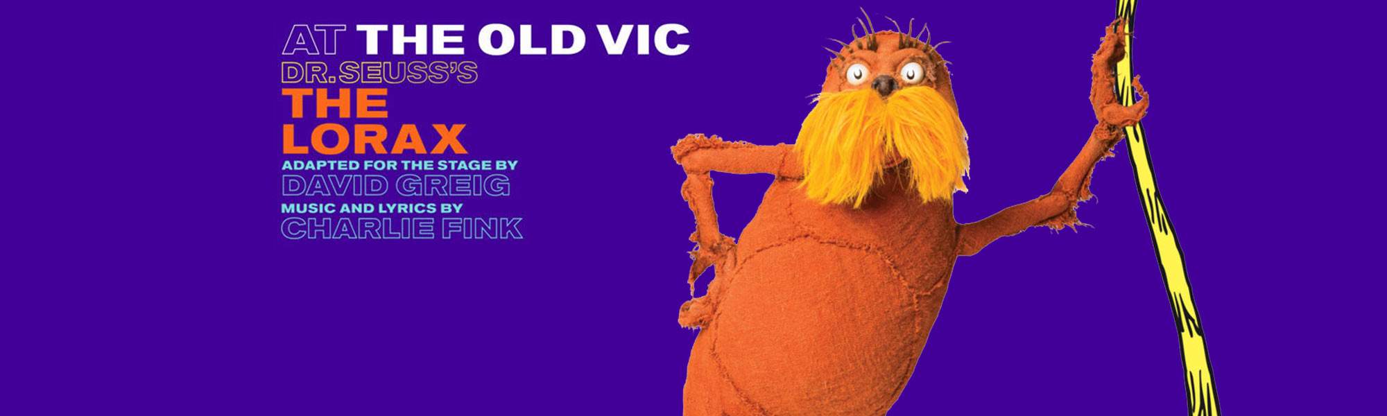 LittleBird Seuss's The Lorax at The Old Vic, New Up to 60% off